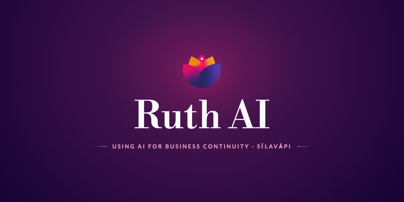 The Sīlavāpi lotus mark above the words Ruth AI on a deep aubergine banner, with the strapline Using AI for business continuity.